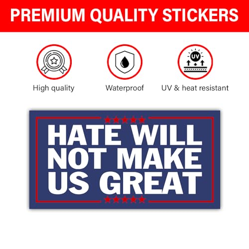 Image of [7.5 inch x 3.75 inch] Hate Will Not Make Us Great Vinyl Decal Bumper Wall Laptop Window Sticker Political Decals Flag Vinyl Stickers Election Voted Decal Gift for Men and Adults Car Decoration