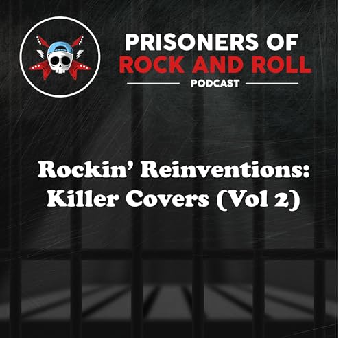 114 -- Rockin&rsquo; Reinventions: Killer Covers (Vol 2)