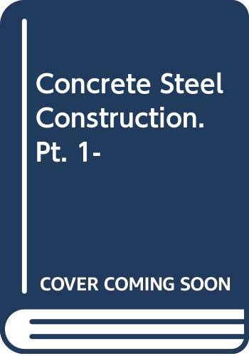 Amazon.in: Buy Concrete Steel Construction. Pt. 1- Book Online at Low ...