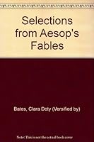 Selections from Aesop's Fables B009WU6E72 Book Cover