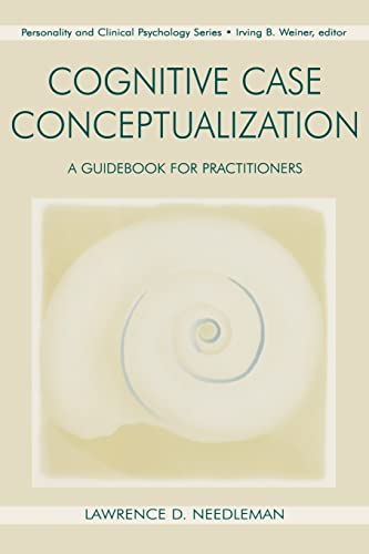 Cognitive Case Conceptualization (Personality and Clinical Psychology)