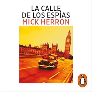 La calle de los esp&iacute;as [Spook Street] Audiolibro Por Mick Herron, Antonio Padilla Esteban arte de portada