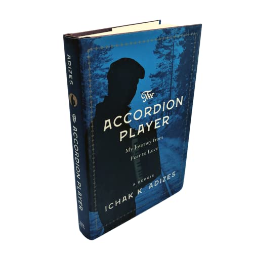 The Accordion Player: My Journey from Fear to Love - image 2