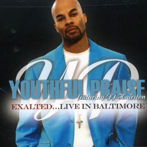 Exalted [Audio CD] Youthful Praise; David Caton; Claudius Craig; Tedd Winn; Twila Paris; Leon Lacey; Robbie Day; Adam Askew; Chris Russo; Tom Powell; Michael Williams; Michael Clemons; James D. Robinson, Jr. and John H. Smith