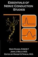Essentials Of Nerve Conduction Studies 0985710209 Book Cover