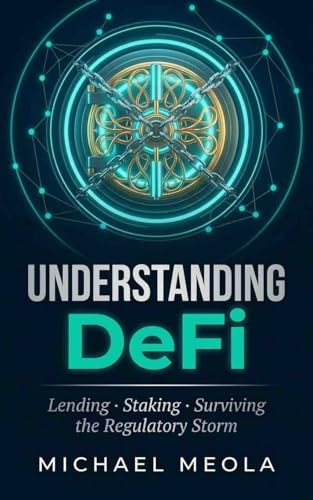 Understanding DeFi (Crypto Investor Series)
