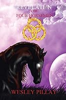 Revelation and the Four Horsemen 152462828X Book Cover