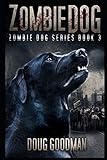Zombie Dog (Zombie Dog Series)
