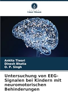 Paperback Untersuchung von EEG-Signalen bei Kindern mit neuromotorischen Behinderungen [German] Book