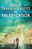 El falsificador (ESPASA NARRATIVA)