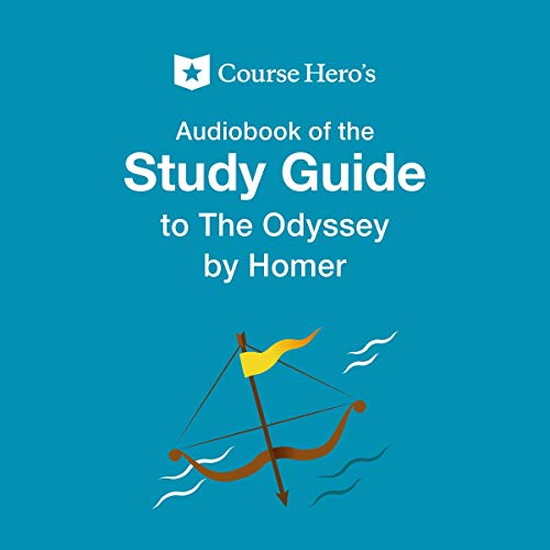 Study Guide: Course Hero's Audiobook of The Odyssey by Homer by Course Hero episode artwork