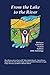 From the Lake to the River: Buckeye Christian Fiction Authors 2018 Anthology