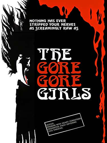 The Gore Gore Girls