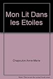  Mon lit dans les etoiles