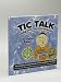 Tic Talk: Living with Tourette Syndrome: A 9-Year-Old Boy's Story in His Own Words