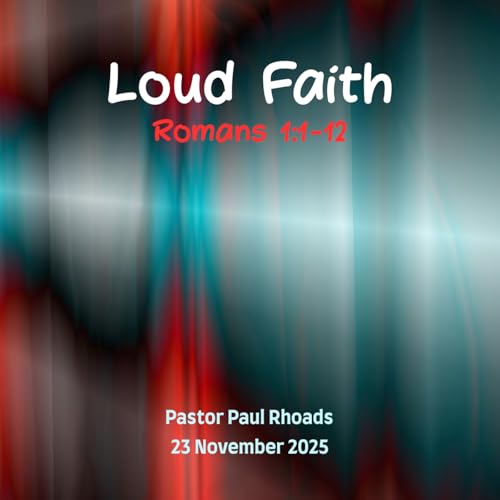 Episode 762: Loud Faith Podcast Por  arte de portada