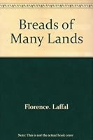 Breads of many lands 091362201X Book Cover
