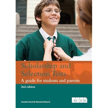 Scholarship and Selection Tests: A guide for students and parents (English Edition)