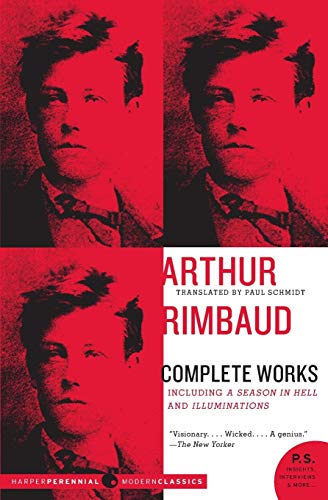 Arthur Rimbaud: Complete Works (P.S.) Arthur Rimbaud: Complete Works (P.S.)