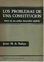 LOS PROBLEMAS DE UNA CONSTITUCION. ENSAYOS DE CIENCIA POLITICA. B00CHQ7J4A Book Cover
