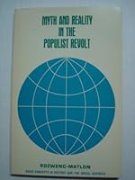 Myth and Reality in the Populist Revolt (Basic Concepts in Hist. & Soc. Sciences) B001GXPDA2 Book Cover