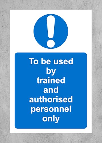to be Used by Trained and authorised Personnel only Safety Sign - Self Adhesive Sticker 200mm x 150mm