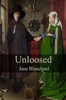 Unloosed 0692667423 Book Cover