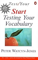 Start Testing Your Vocabulary (Test Your Vocabulary) 0140816135 Book Cover