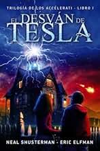 El desván de Tesla: Trilogía de los Accelerati, 1 (LITERATURA JUVENIL - Narrativa juvenil)