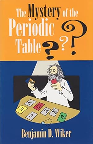 Mystery of the Periodic Table (Living History Library)
