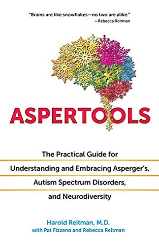 Aspertools: The Practical Guide for Understanding and Embracing Asperger's, Autism