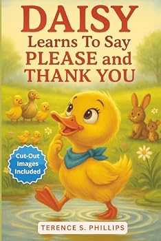 Paperback Daisy Learns To Say Please and Thank You Book