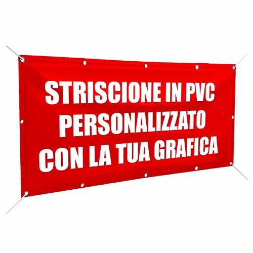 STRISCIONE IN PVC PERSONALIZZATO CON LA TUA
