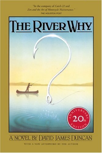 The River Why, Twentieth-Anniversary Edition by... B00BQ21Q40 Book Cover