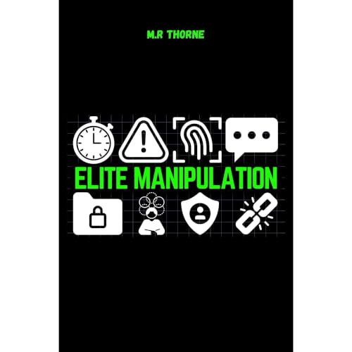 ELITE MANIPULATION Audiobook By M.R Thorne cover art