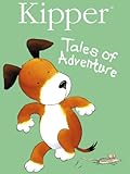 Kipper: Tales Of Adventure