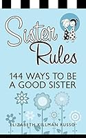 Sister Rules 0990845818 Book Cover