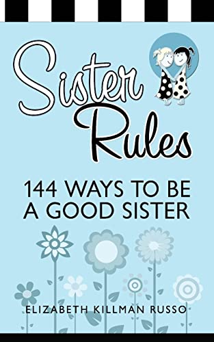 Sister Rules 0990845818 Book Cover
