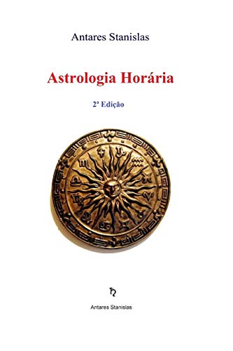 Astrologia Horária (Portuguese Edition)