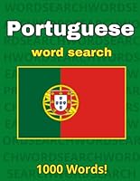 Portuguese Word Search: Word Search Large Print In Portuguese Language - For Adults, Kids, Seniors - Word Search Game B0D13FT2K1 Book Cover