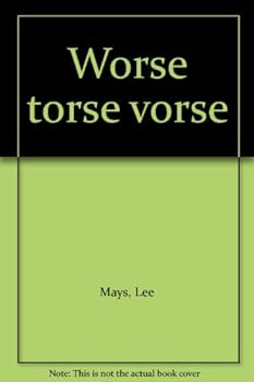 Hardcover Worse torse vorse Book