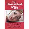 The Unwanted Wife Paperback March 25, 2014
