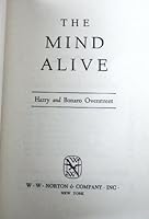 The Mind Alive B00005WG9R Book Cover