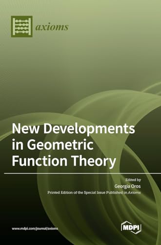 New Developments in Geometric Function Theory view 2