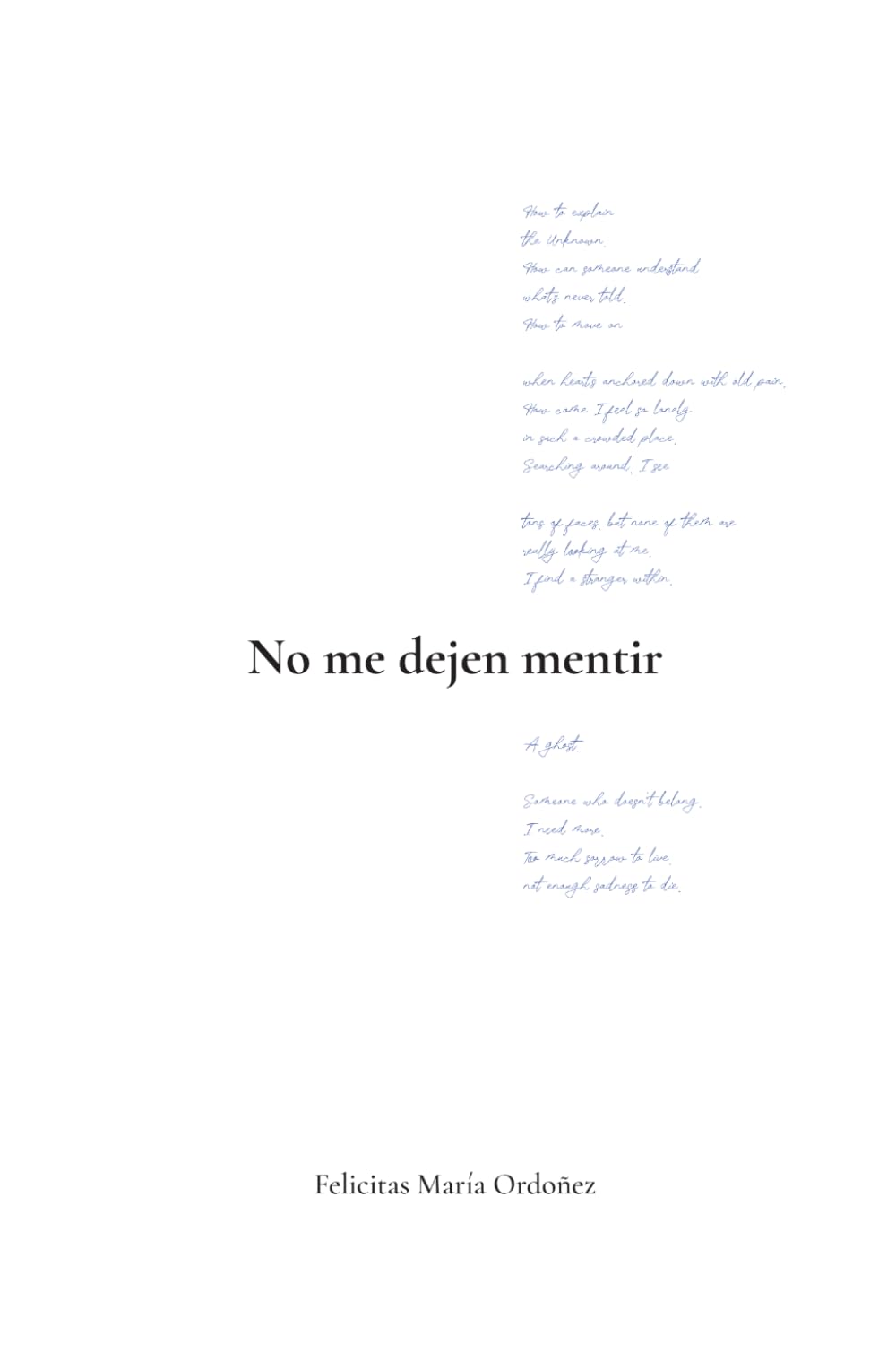 No me dejen mentir
