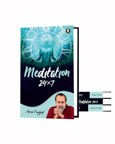 Image of Meditation 24*7 By Acharya Prashant Acharya Prashant