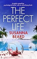The Perfect Life 178931643X Book Cover