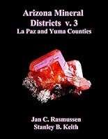 Arizona Mineral Districts v. 3 La Paz and Yuma Counties B0CWXGQ9NW Book Cover