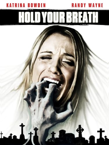  Hold Your Breath