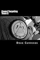 Covert Targeting Team 5 1508591504 Book Cover